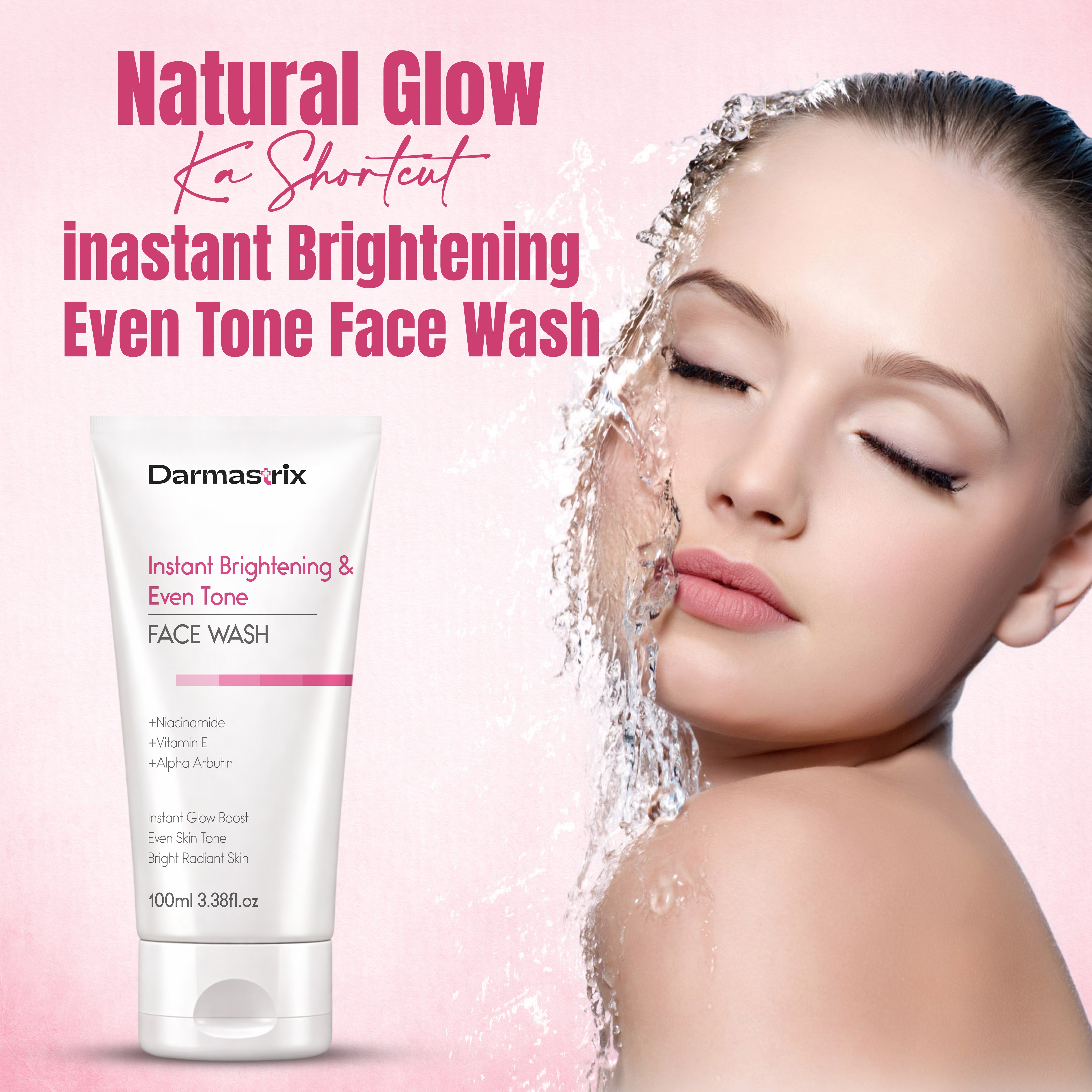 Darmastrix Instant Brightening & Even Tone Face Wash with Niacinamide, Alpha Arbutin & Vitamin E | Radiance Boosting Cleanser | 100ml